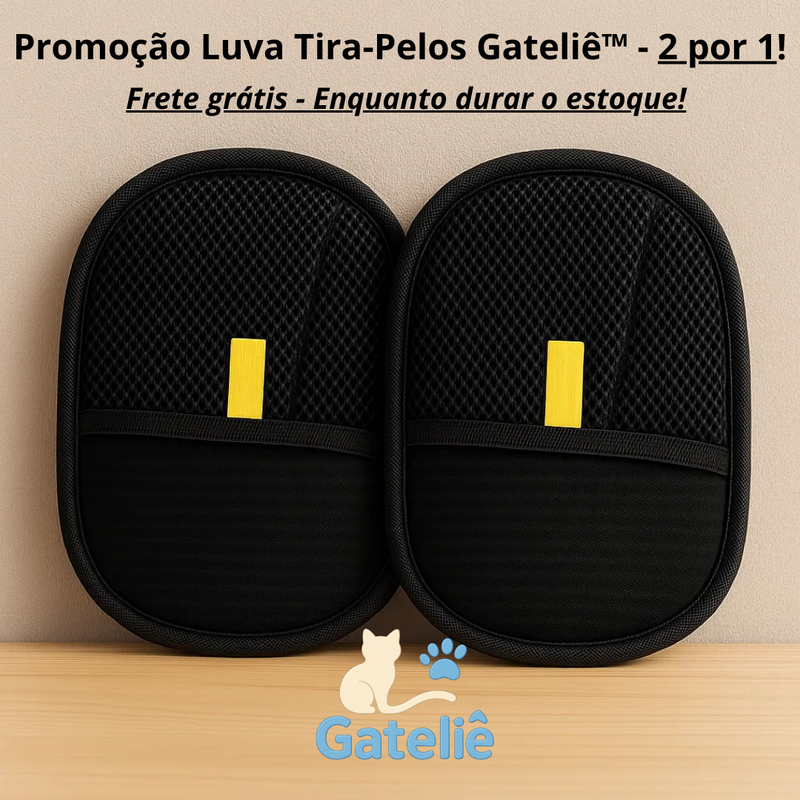 Luva Tira-Pelos Gateliê™